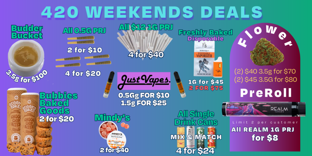 420 Weekend Deals Marquee (2)